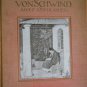 Moritz v. Schwind; Adolf Oberlander Hardcover–1912mit 17 orignal reproduktionen