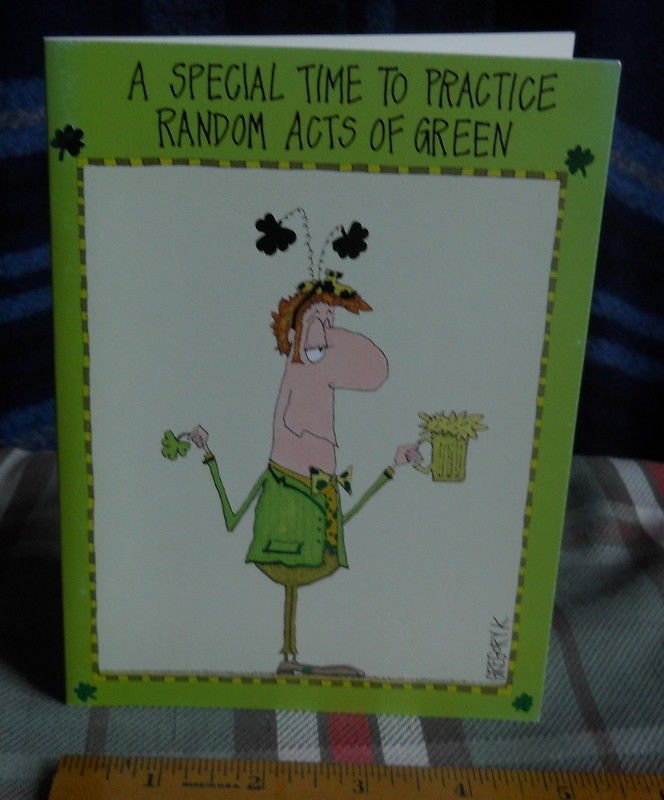 St. Patrick's Day Greeting Card: TIME TO PRACTICE RANDOM ACTS OF GREEN
