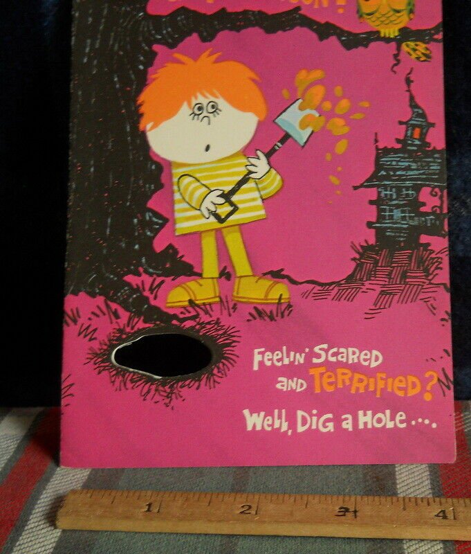 Halloween * feelin' Scared> dig a hole  --1960'S NORCROSS--VINTAGE *unused