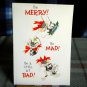 Be Merry* Be Mad*Be a little bit Bad HAPPY NEW YEAR Hallmark card
