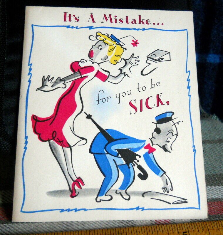 Vintage  Get Well Card Comic  Cartoon circa 1950 /40's by Wishing Well