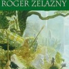 The Chronicles of Amber by Roger Zelazny Paperback