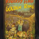Vintage 1961 Raggedy Ann and The Golden Ring HC Book by Johnny Gruelle