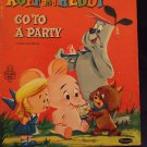Vintage 1958 Ruff and Reddy (Go To A Party) H/C Book by Harvey Eisenberg
