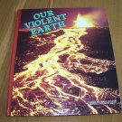 Our Violent Earth [homeschool]