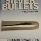 Silver Bullets by Vince Poscente (Business Leadership), Paperback, Ex-Lib 2005