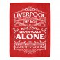 Liverpool FC You'll Never Walk Alone Ultra-Soft Micro Fleece Blanket