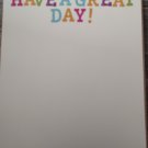 Stationary So Cute Have a great day! 25 sheets envelopes not included