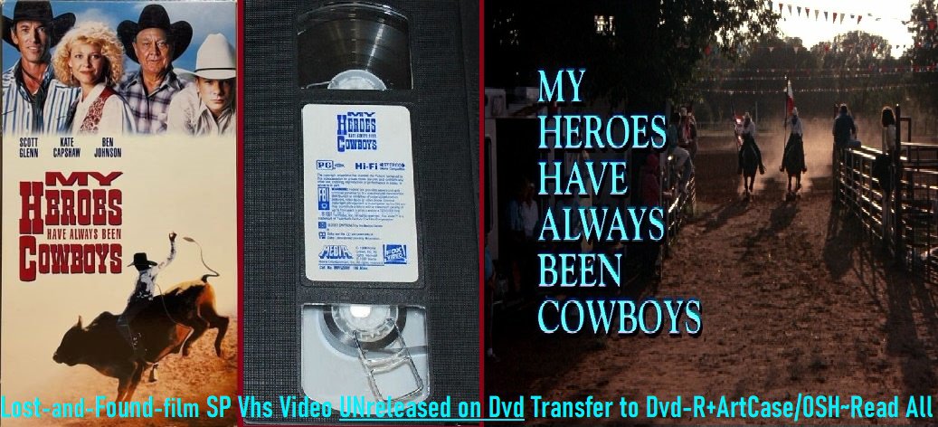 My Heroes Have Always Been Cowboys Documentary My Heroes Have Always Been Cowboys~1991 Movie~Dvd -R+ArtCase~Scott