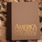 America Land of Beauty and Splendor
