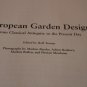 European Garden Design by Ehrenfried Kluckert 1st Edition