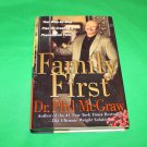Family First by Dr. Phil McGraw