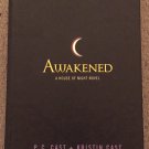Awakened A House of Night Novel