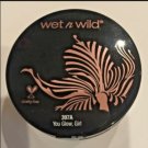 Wet N Wild Megaglo Highlighting Powder in 397A  YOU GLOW, GIRL