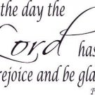 Psalm 118:24, 11 x 22 Bible Verse Wall Decal ~ Scripture Wall Art Decor