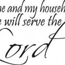 Joshua 24:15, Bible verse wall decals, scripture, Vinyl Art, stickers, love