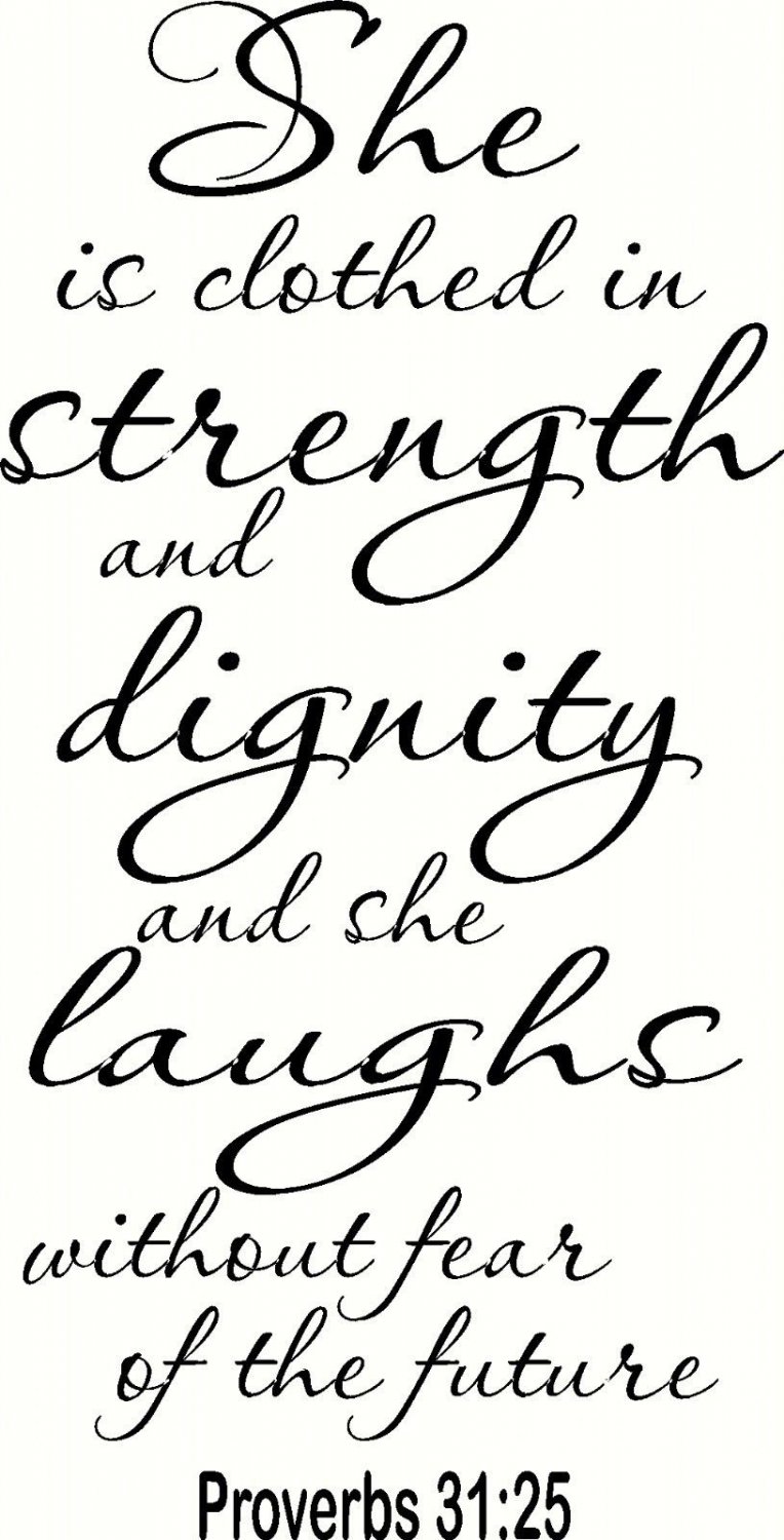 Proverbs 31:25 V4 11"x22" Bible Verse Wall Decal by Scripture Wall Art