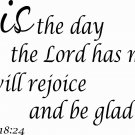 XXL Psalm 118:24 40" x 24" :Motivational and inspirational Wall Art Decal