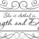 Proverbs 31:25, (V3) Vinyl Wall Art / wall decal, She Is Clothed in Strength ...
