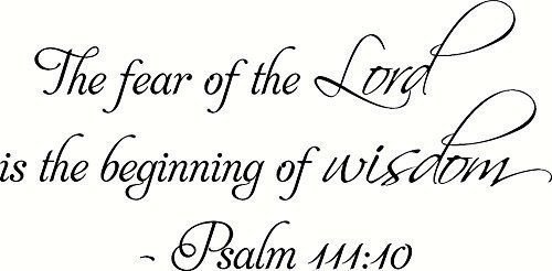 Psalm 111:10 11 x 22 Bible Verse Wall Decal ~ Scripture Wall Art Decor