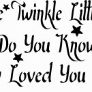 Twinkle Twinkle Little 11 x 20 : Childs Room Wall Decal / Vinyl Wall Art