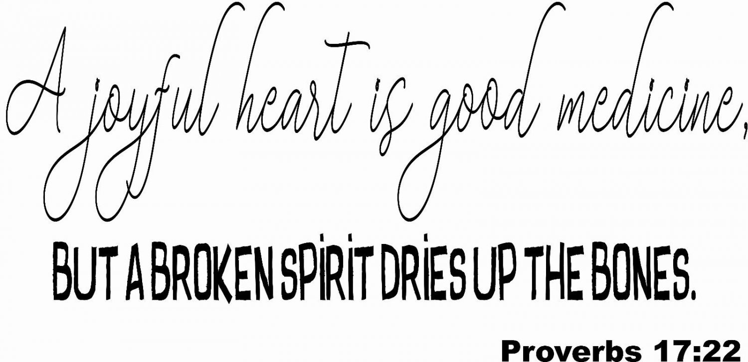 Proverbs 17:22 11 x 22 : Bible Verse Wall Decal Art by Scripture Wall Art