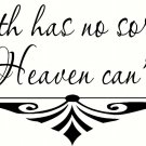 Earth Has No Sorrow... 9" x 22" Bible Verse Wall Decal by Scripture Wall Art