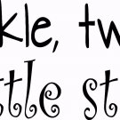 V2 Twinkle Twinkle Star 10 x 22 : Motivational and inspirational Vinyl Wall Art
