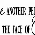 To Love Another Person 11 x 22 : Motivational & inspirational Vinyl Wall Art