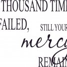 A Thousand Time I Failed 11"x 22" Bible Verse Wall Decal ~ Scripture Wall Art