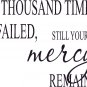 A Thousand Time I Failed 11"x 22" Bible Verse Wall Decal ~ Scripture Wall Art