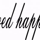 Happily Ever After 4 x 22 : Motivational and inspirational Vinyl Wall Art