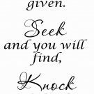 Ask Seek Knock 11 x 22 :Motivational and inspirational Wall Art Decal
