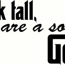 Walk Tall Son V3 11"x22" Bible Verse Wall Decal by Scripture Wall Art