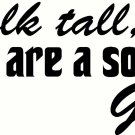 Walk Tall Son V4 11"x22" Bible Verse Wall Decal by Scripture Wall Art