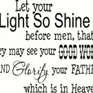 Let Your Light So Shine v2 18x22" Bible Verse Wall Decal by Scripture Wall Art