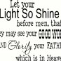 Let Your Light So Shine v2 18x22" Bible Verse Wall Decal by Scripture Wall Art