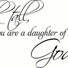 Walk Tall Daughter V1 11"x22" Bible Verse Wall Decal by Scripture Wall Art