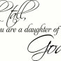 Walk Tall Daughter V1 11"x22" Bible Verse Wall Decal by Scripture Wall Art