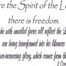 2 Corinthians 3:17-18 11"x22" Bible Verse Wall Decal by Scripture Wall Art