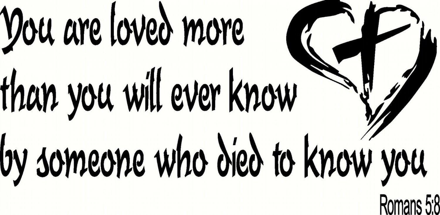 Romans 5:8 V2 8"x22" Bible Verse Wall Decal by Scripture Wall Art - Decor