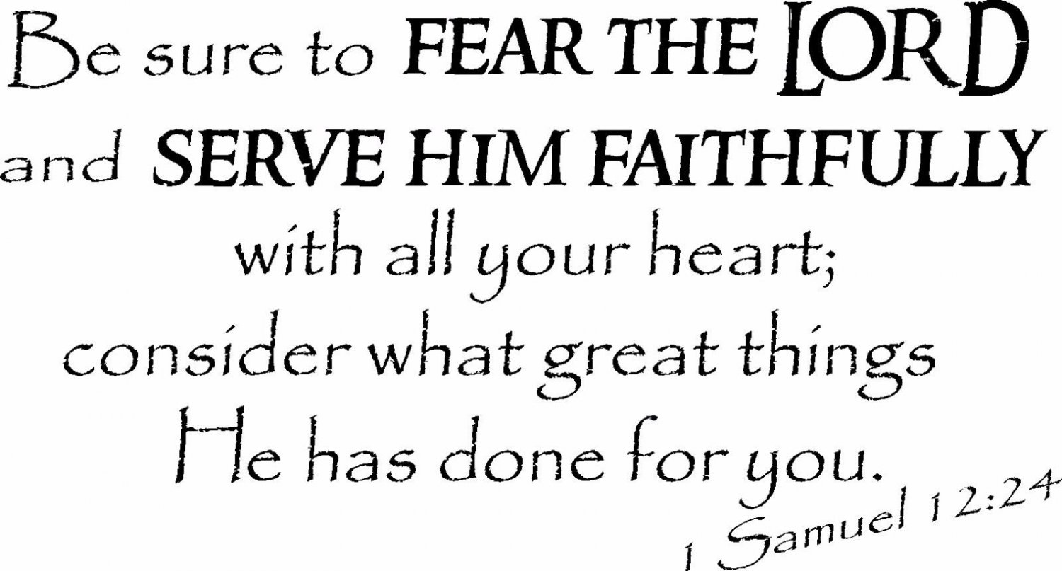 1 Samuel 12:2-4 11"x22" Bible Verse Wall Decal by Scripture Wall Art