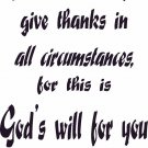 1 Thessalonians 5:16-18 11"x22" Bible Verse Wall Decal by Scripture Wall Art