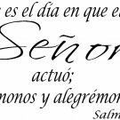 Psalm 118:24 Spanish 11"x22" Bible Verse Wall Decal by Scripture Wall Art