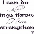 Philippians 4:13 11"x22" Bible Verse Wall Decal by Scripture Wall Art