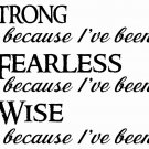 Strong Fearless Wise Vinyl Wall Decal by Scripture Wall Art. 11x22