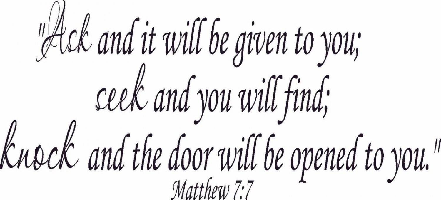 Matthew 7:7 11"x22" Bible Verse Wall Decal by Scripture Wall Art