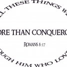 Romans 8:37 11" x 22" Bible Verse Wall Decal by Scripture Wall Art