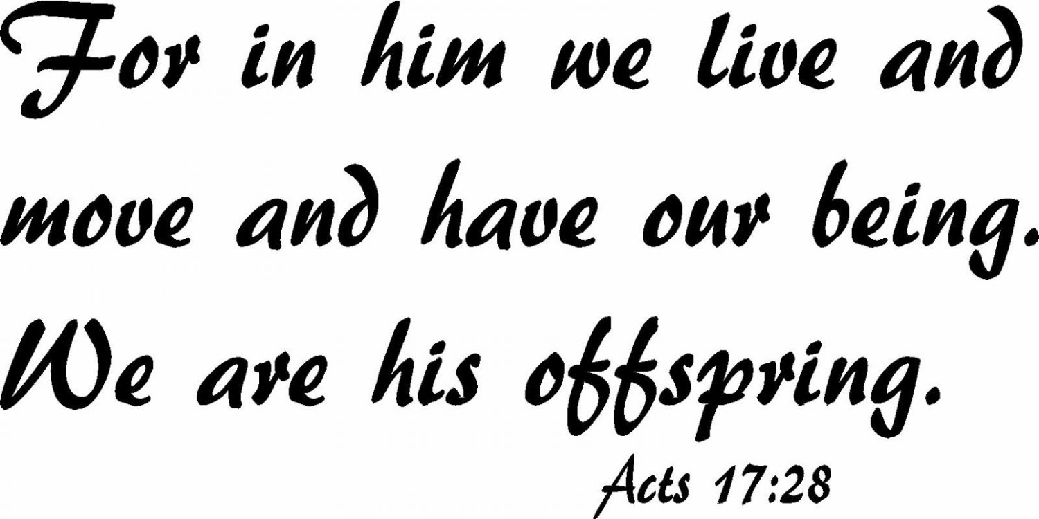Acts 17:28 11"x 22" Bible Verse Wall Decal by Scripture Wall Art