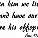 Acts 17:28 11"x 22" Bible Verse Wall Decal by Scripture Wall Art